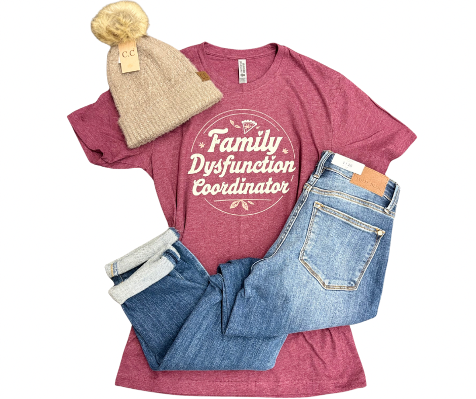 Family Dysfunction Coordinator Tee