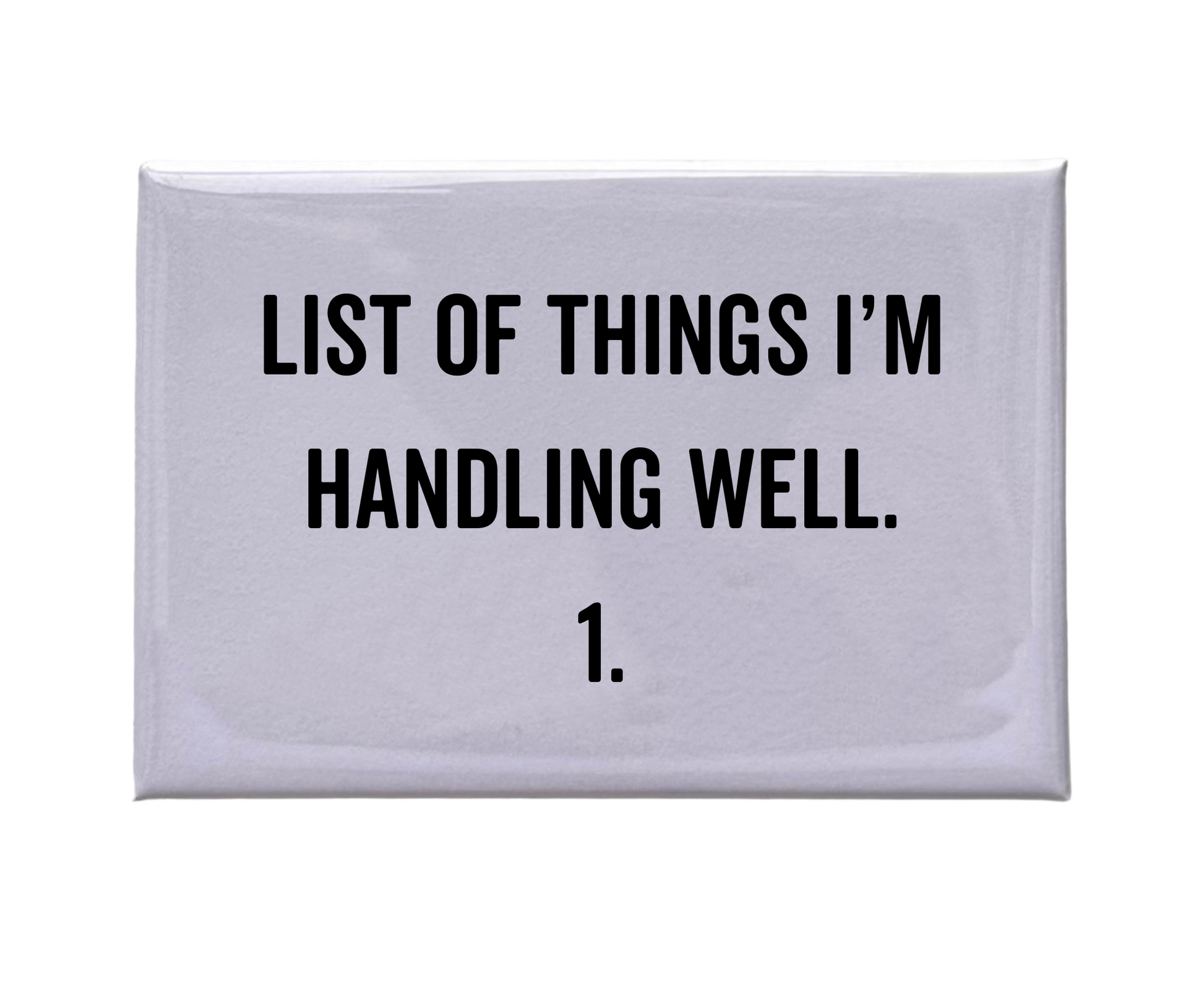 "List Of Things" White Magnet - Holden Hearts