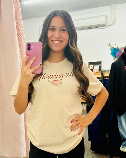 Thriving-ish Tee