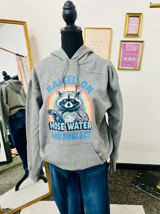 Raised on Hose Water Hoodie