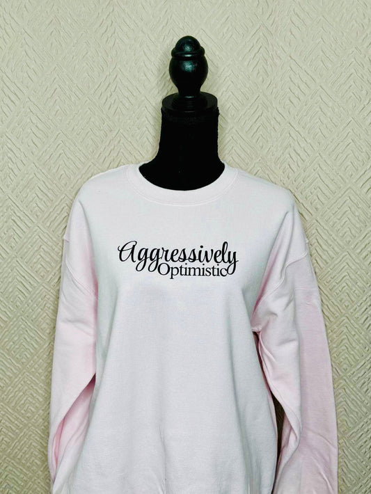 Aggressively Optimistic Pullover